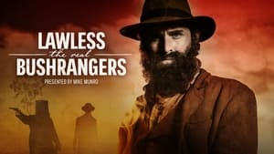 Lawless: The Real Bushrangers kép