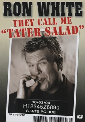 Ron White: They Call Me Tater Salad poszter