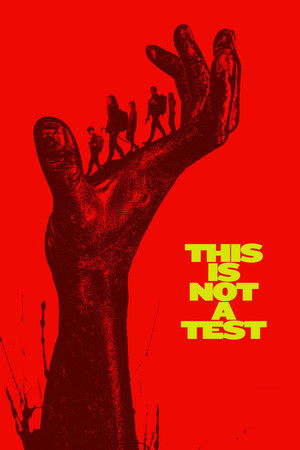 This Is Not a Test poszter