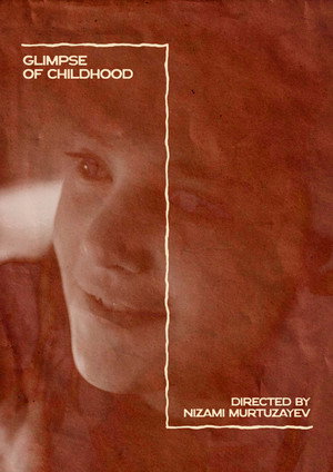 Glimpse of Childhood poszter