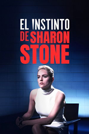 Sharon Stone, l'instinct de survie poszter