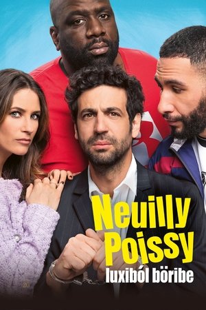 Neuilly-Poissy: luxiból böribe poszter