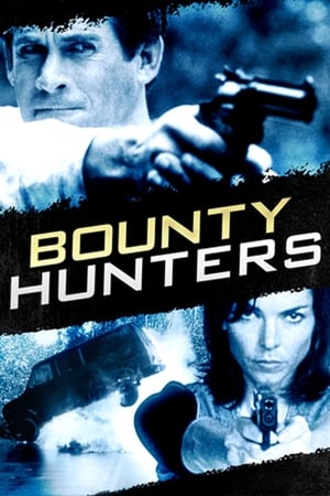 Bounty Hunters filmek