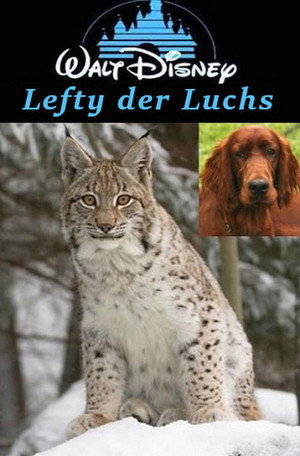 Lefty, the Dingaling Lynx poszter