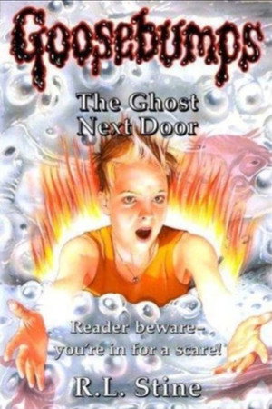 Goosebumps: The Ghost Next Door poszter