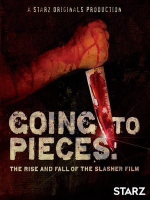 Going to Pieces: The Rise and Fall of the Slasher Film poszter