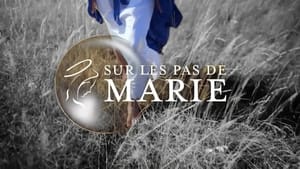 Sur les pas de Marie háttérkép