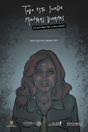 Todo Esto Sucede Mientras Duermes (Y No Puedes Ver Lo Que Sueño) - Vol. 4