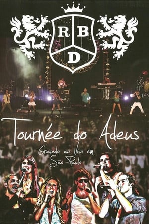 RBD - Tournée do Adeus