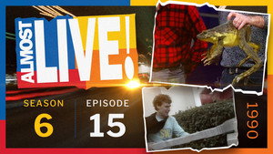 Almost Live! Season 6 Ep.15 15. epizód