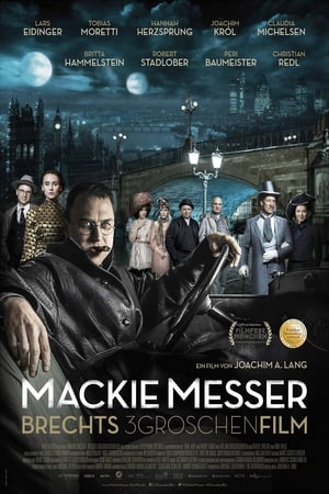 Mackie Messer - Brechts Dreigroschenfilm poszter