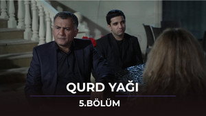 Qurd Yağı 1. évad Ep.5 5. epizód