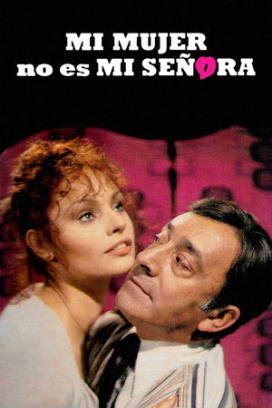 Mi Mujer no es mi señora poszter