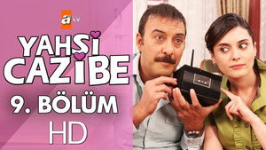 Yahşi Cazibe Season 1 Ep.9 9. epizód