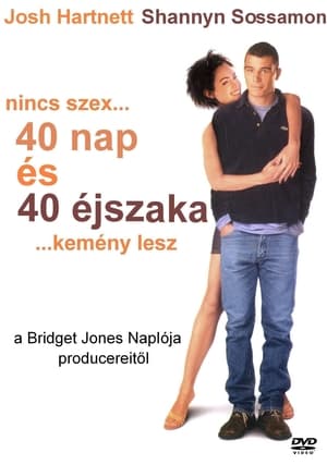 40 nap és 40 éjszaka