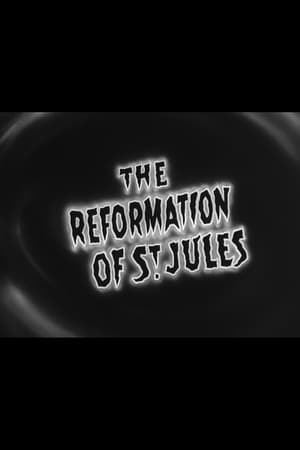 The Reformation of St. Jules poszter