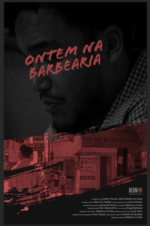 Ontem na barbearia poszter