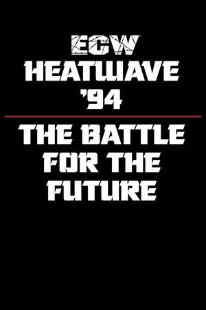 ECW Heat Wave 1994 poszter