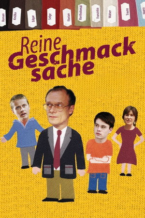 Reine Geschmacksache poszter