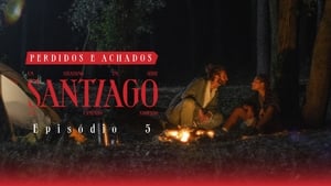 Santiago 1. évad Ep.5 5. epizód