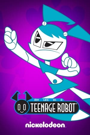 My Life as a Teenage Robot poszter