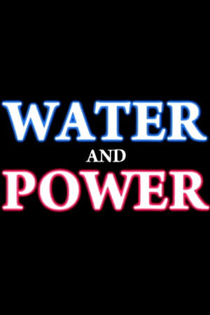 Water And Power