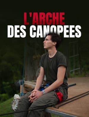 L'arche des canopées poszter