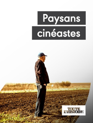 Paysans cinéastes poszter
