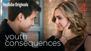 Youth & Consequences Season 1 Ep.4 4. epizód