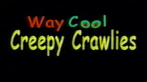 Way Cool Creepy Crawlies háttérkép