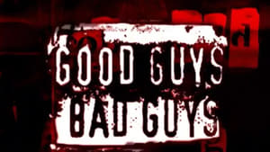 Good Guys, Bad Guys kép