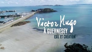 Victor Hugo à Guernesey, exil et création háttérkép