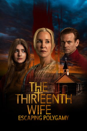 The Thirteenth Wife filmek