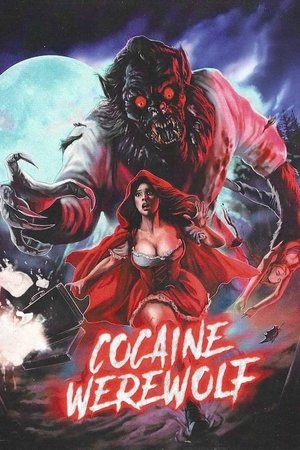 Cocaine Werewolf poszter