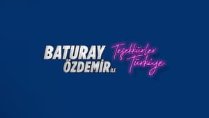 Baturay Özdemir ile Teşekkürler Türkiye kép