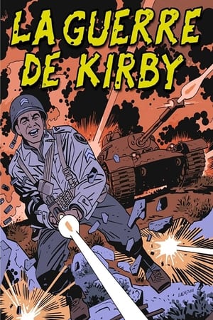 Kirby at War: La Guerre De Kirby poszter