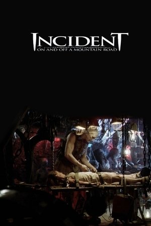 Incident On and Off a Mountain Road poszter