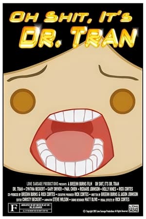 Here Comes Dr. Tran poszter