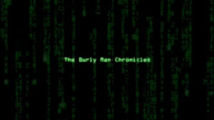 The Burly Man Chronicles háttérkép