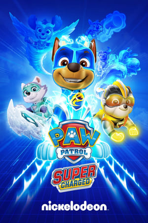 PAW Patrol: Super Charged poszter