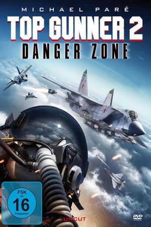 Top Gunner: Danger Zone poszter
