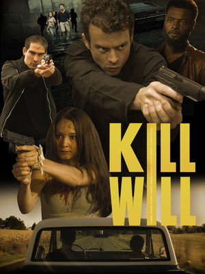 Kill Will poszter