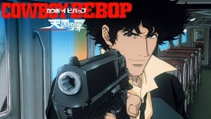 Cowboy Bebop: A film háttérkép