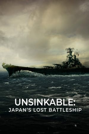 Unsinkable: Japan's Lost Battleship poszter