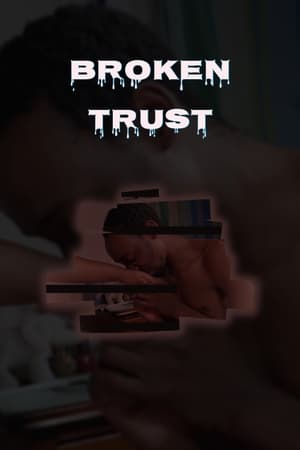 Broken Trust