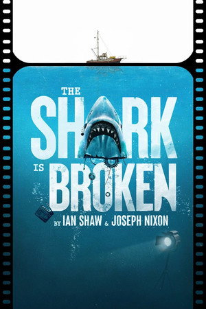 The Shark Is Broken poszter