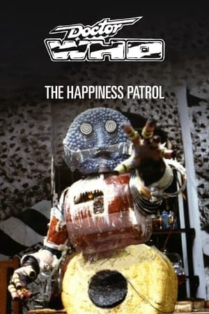 Doctor Who: The Happiness Patrol poszter