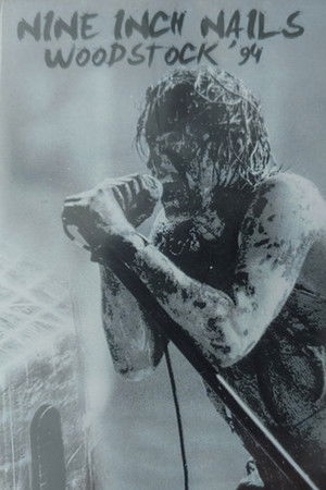 Nine Inch Nails: Woodstock 94 poszter