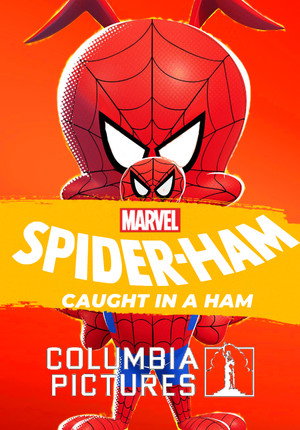 Spider-Ham: Caught in a Ham poszter