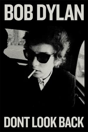 Bob Dylan: Dont Look Back